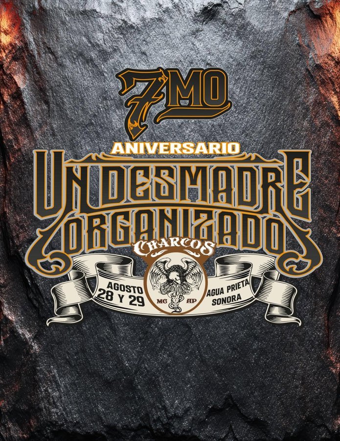 7o Aniversario CHARCOS MC — Un Desmadre Organizado